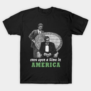 Once Upon a time in AMERICA T-Shirt